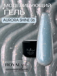 Моделирующий гель Royal AURORA SHINE 06 (15 ml) 
